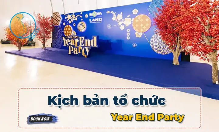 kich-ban-to-chuc-tiec-tat-nien-year-end-party-chi-tiet-nhat