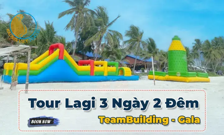 Tour Lagi 3 ngày 2 đêm | Teambuilding & Gala Dinner