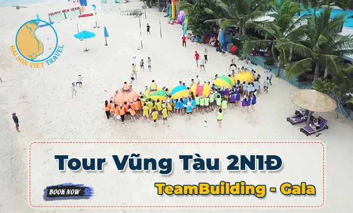 Tour Vũng Tàu 2 ngày 1 đêm | Teambuilding - Gala Dinner