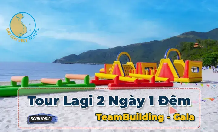 Tour Lagi 2 ngày 1 đêm | Teambuilding – Gala Dinner